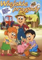 Wiejskie przygody. Autor: Ernest Błędowski. SmakLiter.pl Okładka książki Wiejskie przygody