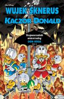 Wujek Sknerus i Kaczor Donald T.6. Autor: Don Rosa. SmakLiter.pl Okładka książki Wujek Sknerus i Kaczor Donald T.6
