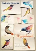 Wyjątkowi. Autor: Dimmitt Melanie. SmakLiter.pl Okładka książki Wyjątkowi