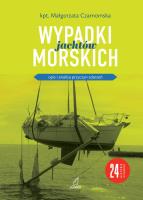 Wypadki jachtów morskich. Autor: Czarnomska Małgorzata. SmakLiter.pl Okładka książki Wypadki jachtów morskich