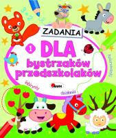 Zadania dla bystrzaków przedszkolaków 1. Autor: Jolanta Czarnecka. SmakLiter.pl Okładka książki Zadania dla bystrzaków przedszkolaków 1