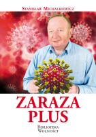 Zaraza plus. Autor: Michalkiewicz Stanisław. SmakLiter.pl Okładka książki Zaraza plus