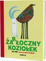 Żarłoczny koziołek. Autor: Alan Mills, Abner Graboff. SmakLiter.pl Okładka książki Żarłoczny koziołek