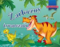 Żarłoczny tyranozaur. Autor: Javier Inaraja (ilustr.). SmakLiter.pl Okładka książki Żarłoczny tyranozaur