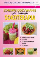 Zdrowe odżywianie.Na surowo. Sokoterapia. Porady Lekarza Rodzinnego 139. Autor: Monika von Basse. SmakLiter.pl Okładka książki Zdrowe odżywianie.Na surowo. Sokoterapia. Porady Lekarza Rodzinnego 139