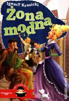 Żona modna. Ilustrowana lektura (wyd. 2020). Autor: Ignacy Krasicki. SmakLiter.pl Okładka książki Żona modna. Ilustrowana lektura (wyd. 2020)