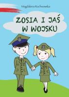 Okładka książki Zosia i Jaś w wojsku