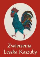 Zwierzenia Leszka Kaszuby albo Kaszëbsczé nótë. Autor: Szymański Stanisław. SmakLiter.pl Okładka książki Zwierzenia Leszka Kaszuby albo Kaszëbsczé nótë