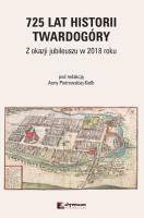 725 lat historii Twardogóry. Wydawca: Chronicon. SmakLiter.pl Opakowanie 725 lat historii Twardogóry