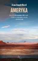Okładka książki Ameryka - Jean Baudrillard