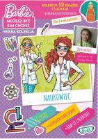 Barbie Możesz być kim chcesz Część 9 Naukowiec. Autor: Opracowanie zbiorowe. SmakLiter.pl Okładka książki Barbie Możesz być kim chcesz Część 9 Naukowiec