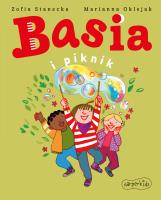 Basia i piknik w.2021. Autor: Stanecka Zofia, Oklejak Marianna. SmakLiter.pl Okładka książki Basia i piknik w.2021