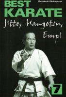 Best karate 7. Jitte, Hangetsu, Empi. Autor: Nakayama Masatoshi. SmakLiter.pl Okładka książki Best karate 7. Jitte, Hangetsu, Empi