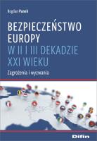 Okładka książki Bezpieczeństwo Europy w II i III dekadzie XXI wieku