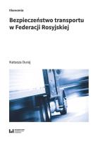 Okładka książki Bezpieczeństwo transportu w Federacji Rosyjskiej