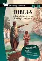 Biblia. Wybór tekstów ze Starego i Nowego Testamentu. Lektura z opracowaniem (oprawa miękka). Autor: Opracowanie zbiorowe. SmakLiter.pl Okładka książki Biblia. Wybór tekstów ze Starego i Nowego Testamentu. Lektura z opracowaniem (oprawa miękka)