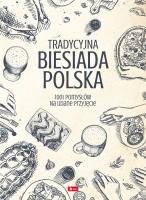 Biesiada Polska. Autor: Opracowanie zbiorowe. SmakLiter.pl Okładka książki Biesiada Polska