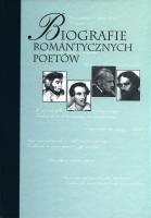 Biografie romantycznych poetów. Wydawca: Poznańskie Towarzystwo Przyjaciół Nauk. SmakLiter.pl Opakowanie Biografie romantycznych poetów