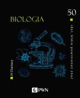 Biologia. 50 idei, które powinieneś znać. Autor: JV Chamary. SmakLiter.pl Okładka książki Biologia. 50 idei, które powinieneś znać