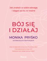 Bój się i działaj. Autor: Monika Pryśko. SmakLiter.pl Okładka książki Bój się i działaj