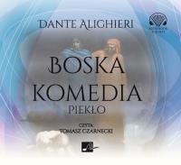 Boska komedia Audiobook. Autor: Dante Alighieri. SmakLiter.pl Okładka książki Boska komedia Audiobook