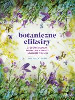 Okładka książki Botaniczne eliksiry