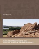 Budowle obronne w Górnej Nubii na podstawie badań archeologicznych i etnologicznych. Autor: Drzewiecki Mariusz. SmakLiter.pl Okładka książki Budowle obronne w Górnej Nubii na podstawie badań archeologicznych i etnologicznych