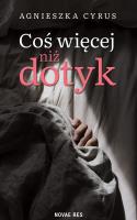 Okładka książki Coś więcej niż dotyk