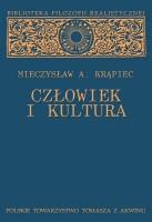 Człowiek i kultura. Autor: Krąpiec A. Mieczysław. SmakLiter.pl Okładka książki Człowiek i kultura