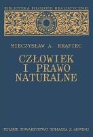 Człowiek i prawo naturalne. Autor: Krąpiec A. Mieczysław. SmakLiter.pl Okładka książki Człowiek i prawo naturalne