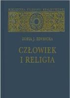 Człowiek i religia. Autor: Zdybicka J.Zofia. SmakLiter.pl Okładka książki Człowiek i religia