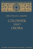 Człowiek jako osoba. Autor: Krąpiec A. Mieczysław. SmakLiter.pl Okładka książki Człowiek jako osoba
