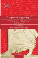Czy powrót wypartego?. Autor: Ewa Kobylińska-Dehe. SmakLiter.pl Okładka książki Czy powrót wypartego?