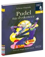 Czytam sobie. Pudel na dyskotece. Poziom 1. Autor: Chutnik Sylwia, Magdalena Kozieł-Nowak. SmakLiter.pl Okładka książki Czytam sobie. Pudel na dyskotece. Poziom 1
