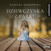 Okładka książki Dziewczynka z parku. Audiobook