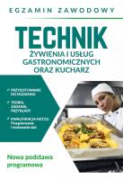Egzamin zawodowy. Technik żywienia i usług gastronomicznych oraz kucharz. Autor: Skrzypek Anna. SmakLiter.pl Okładka książki Egzamin zawodowy. Technik żywienia i usług gastronomicznych oraz kucharz
