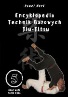 Okładka książki Encyklopedia technik bazowych Jiu-Jitsu Tom 5