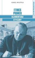 Ethics Primer Elementarz etyczny. Autor: Karol Wojtyła. SmakLiter.pl Okładka książki Ethics Primer Elementarz etyczny