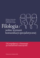 Filologia wobec wyzwań komunikacji specjalistycznej. Autor: Gajewska Elżbieta, Sowa Magdalena, Kic-Drgas Joanna. SmakLiter.pl Okładka książki Filologia wobec wyzwań komunikacji specjalistycznej