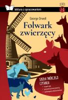 Folwark zwierzęcy. Lektura z opracowaniem (oprawa miękka). Autor: Orwell George. SmakLiter.pl Okładka książki Folwark zwierzęcy. Lektura z opracowaniem (oprawa miękka)