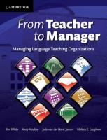 From Teacher to Manager. Autor: White Cameron, Hockley Andrew, Laughner Melissa S., Jansen Julie van der Horst. SmakLiter.pl Okładka książki From Teacher to Manager