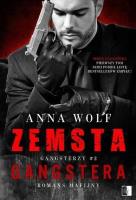 Gangsterzy Tom 2. Zemsta gangstera (wydanie pocket). Autor: Anna Wolf. SmakLiter.pl Okładka książki Gangsterzy Tom 2. Zemsta gangstera (wydanie pocket)
