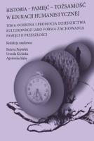 Historia pamięć tożsamość w edu. humanistycznej. Autor: praca zbiorowa. SmakLiter.pl Okładka książki Historia pamięć tożsamość w edu. humanistycznej