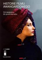 Historie filmu awangardowego. Wydawca: Korporacja Ha!Art. SmakLiter.pl Opakowanie Historie filmu awangardowego