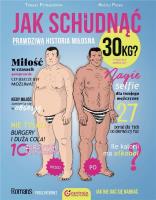Jak schudnąć 30 kg? Prawdziwa historia miłosna. Autor: Tomasz Pstrągowski. SmakLiter.pl Okładka książki Jak schudnąć 30 kg? Prawdziwa historia miłosna