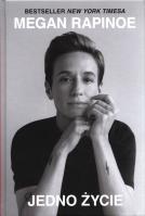 Jedno życie. Autor: Rapinoe Megan. SmakLiter.pl Okładka książki Jedno życie