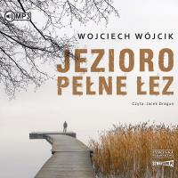 Okładka książki Jezioro pełne łez. Audiobook