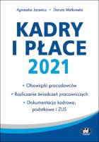 Kadry i płace 2021 / PPK1411. Autor: Jacewicz Agnieszka, Małkowska Danuta. SmakLiter.pl Okładka książki Kadry i płace 2021 / PPK1411