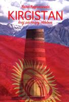 Kirgistan. Autor: Magnuszewski Michał. SmakLiter.pl Okładka książki Kirgistan