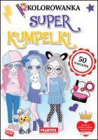 Okładka książki Kolorowanka z naklejkami. Super Kumpelki